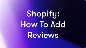 how to add reviews to shopify