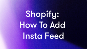 how to add instagram feed to shopify