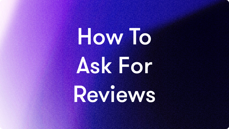 how-to-ask-for-a-review-best-practices-methods-templates-billo