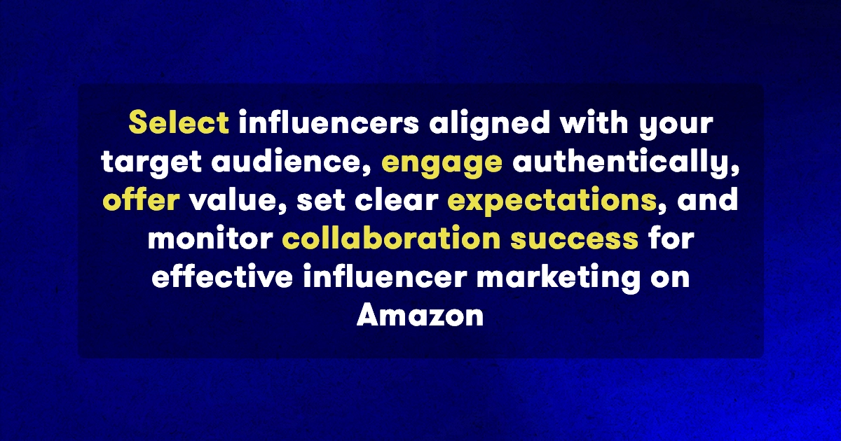 Collaborating with Amazon Influencers