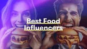 Most Popular Food Influencers